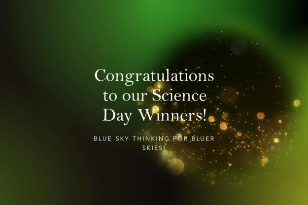Congratulations to our Science Day Winners